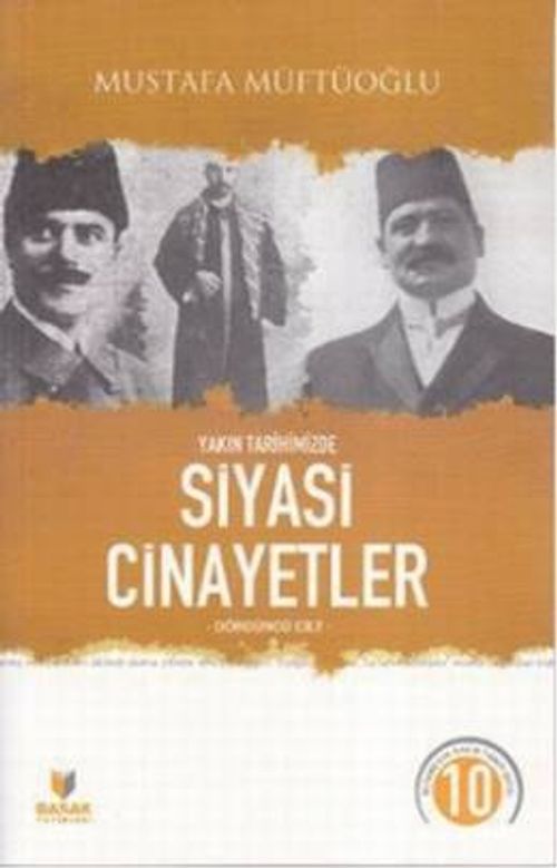 Yakın Tarihimizde Siyasi Cinayetler (4 Cilt Takım)