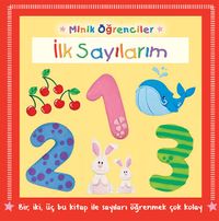 Minik Öğrenciler - İlk Sayılarım