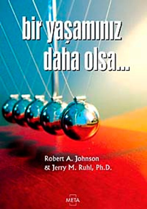 Bir Yaşamınız Daha Olsa