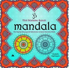 Mandala - Hint Süsleme Sanatı 