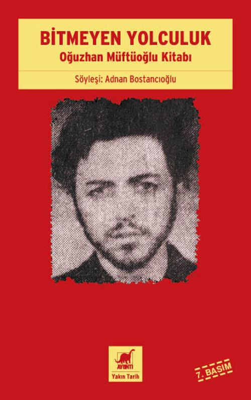 Bitmeyen Yolculuk & Oğuzhan Müftüoğlu Kitabı