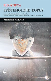 Filozofça - Epistemolojik Kopuş