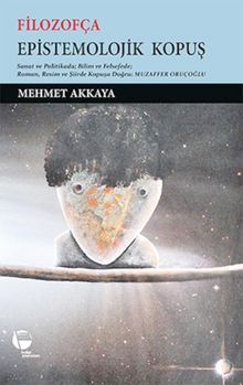 Filozofça - Epistemolojik Kopuş