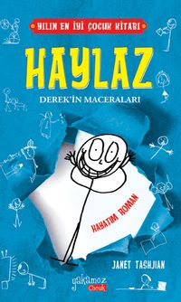 Haylaz Derek'in Maceraları / Hayatım Roman