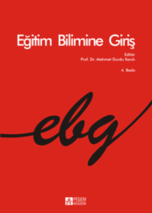 Eğitim Bilimine Giriş (Editör: Mehmet. D. Karslı)