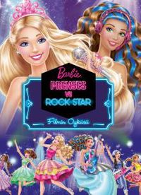 Barbie Prenses ve Rock Star - Filmin Öyküsü