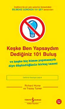 Keşke Ben Yapsaydım Dediğiniz 101 Buluş