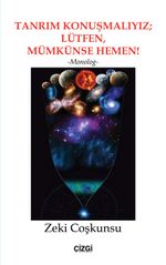 Tanrım Konuşmalıyız; Lütfen, Mümkünse Hemen
