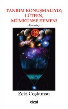 Tanrım Konuşmalıyız; Lütfen, Mümkünse Hemen