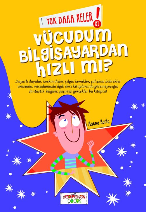 Yok Daha Neler! Vücudum Bilgisayardan Hızlı Mı?