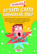Yok Daha Neler! Sesim Camı Kırabilir mi?
