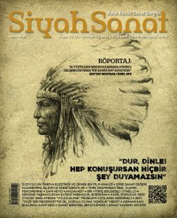 Siyah Sanat Aylık Kültür Sanat Dergisi Sayı 11-12 Temmuz-Ağustos 2015