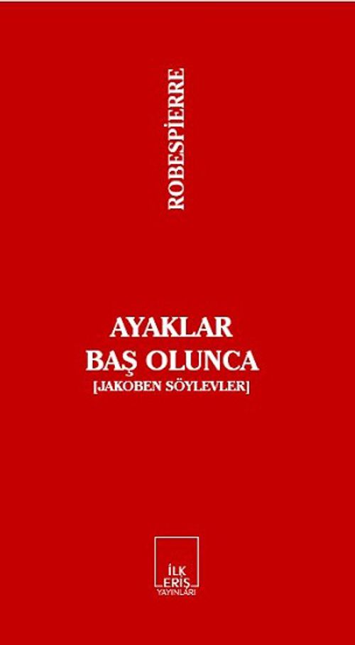 Ayaklar Baş Olunca