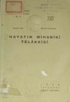 Hayatın Mihaniki Telakkisi (1-C-31)