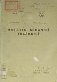 Hayatın Mihaniki Telakkisi (1-C-31)