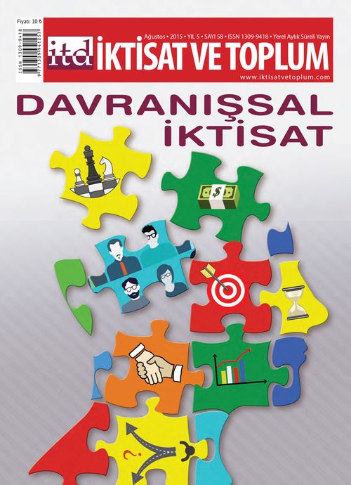 İktisat ve Toplum Dergisi Sayı:58 Yıl:2015 Ağustos