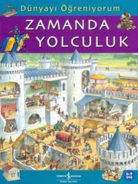 Dünyayı Öğreniyorum - Zamanda Yolculuk