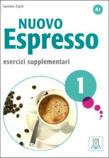 Nuovo Espresso 1 Esercizi supplementari A1 (Çalışma kitabı) Temel seviye İtalyanca - Luciana Ziglio