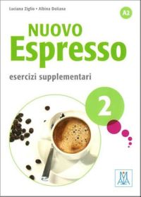 Nuovo Espresso 2 Esercizi Supplementari A2 (Çalışma Kitabı) Orta-Alt Seviye İtalyanca