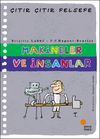 Makineler ve İnsanlar / &Ccedil;ıtır &Ccedil;ıtır Felsefe (28. Kitap)