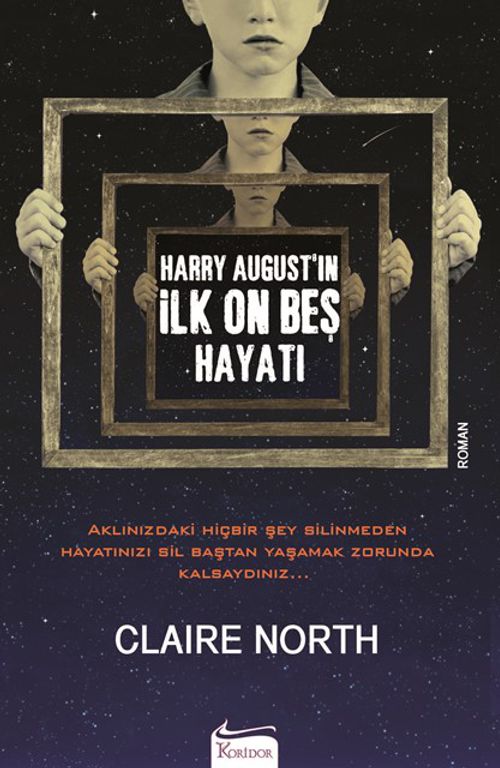 Harry August'in İlk On Beş Hayatı 