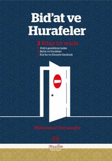 Bid'at ve Hurafeler (3 Kitap Birarada)