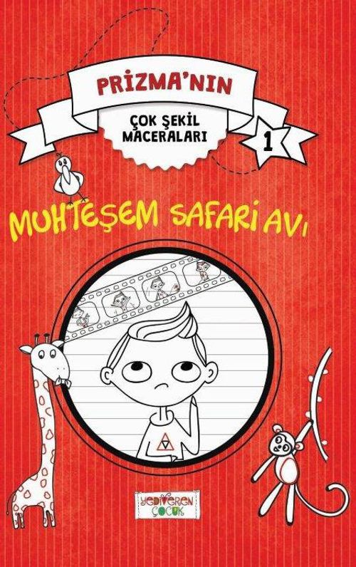 Prizma'nın Çok Şekil Maceraları-Muhteşem Safari Avı 