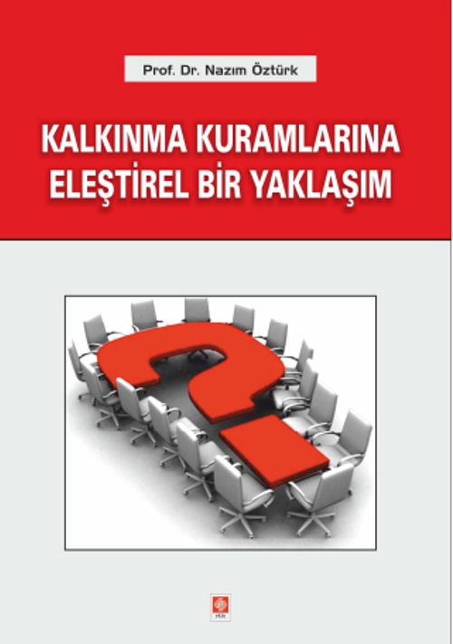 Kalkınma Kuramlarına Eleştirel Bir Yaklaşım