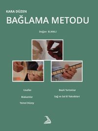 Kara Düzen Bağlama Metodu