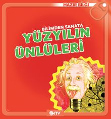 Bilimden Sanata Yüzyılın Ünlüleri / Hazır Bilgi Serisi