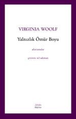 Yalnızlık Ömür Boyu
