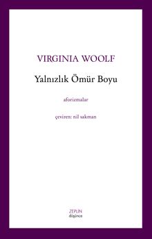 Yalnızlık Ömür Boyu