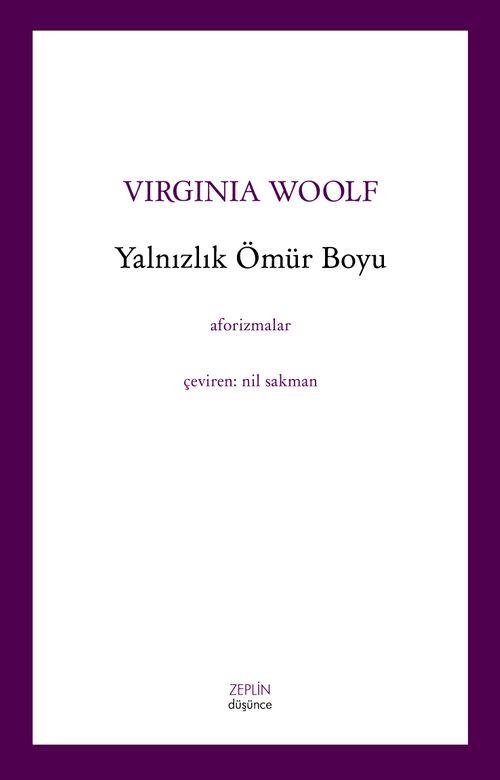 Yalnızlık Ömür Boyu