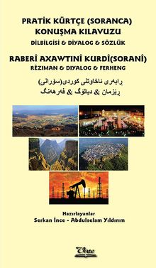 Pratik Kürtçe (Soranca) Konuşma Kılavuzu & Dilbilgisi - Diyalog - Sözlük