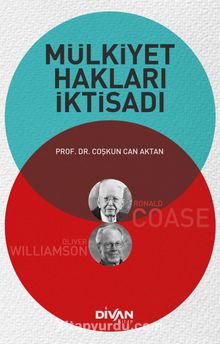 Mülkiyet Hakları İktisadı - Prof.Dr Coşkun Can Aktan