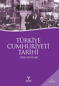 Türkiye Cumhuriyeti Tarihi Ders Notları
