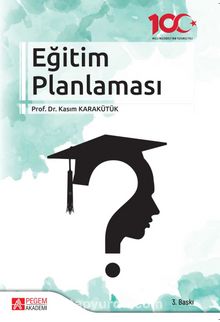 Eğitim Planlaması - Prof. Dr. Kasım Karakütük