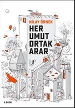 Her Umut Ortak Arar