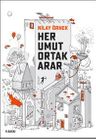 Her Umut Ortak Arar
