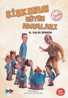 Şişkonun Bütün Adamları - H. Salih Zengin