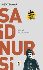 Said Nursi Akıl ve Aydınlanma