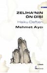 Zeliha'nın Ön Dişi - Haiku Defteri