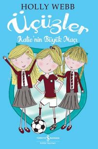 Üçüzler - Becky'in Büyük Maçı