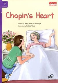 Chopin’s Heart +Downloadable Audio (Compass Readers 7) B2