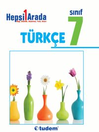 7. Sınıf Türkçe / Hepsi 1 Arada