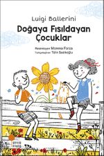 Doğaya Fısıldayan Çocuklar