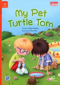 My Pet Turtle Tom +Downloadable Audio (Compass Readers 2) A1