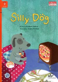 Silly Dog +Downloadable Audio (Compass Readers 2) A1