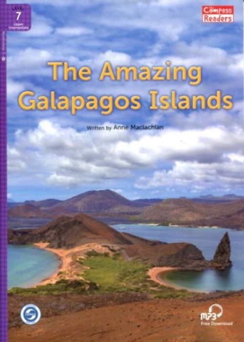 The Amazing Galapagos Islands +Downloadable Audio (Compass Readers 7) B2