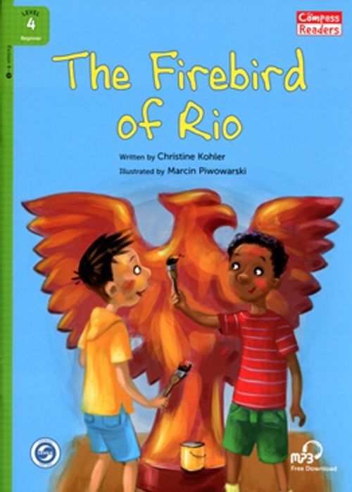 The Firebird of Rio +Downloadable Audio (Compass Readers 4) A1